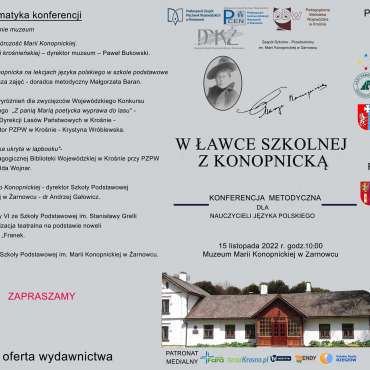 Konferencja metodyczna poświęcona życiu oraz twórczości Marii Konopnickiej