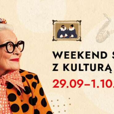 Weekend seniora z Kulturą